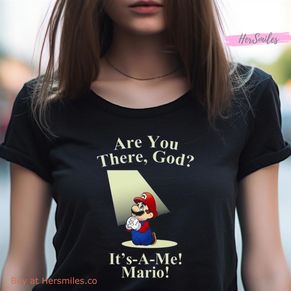 Are You There God Mario Unisex Shirt Are You There God Mario Unisex Shirt