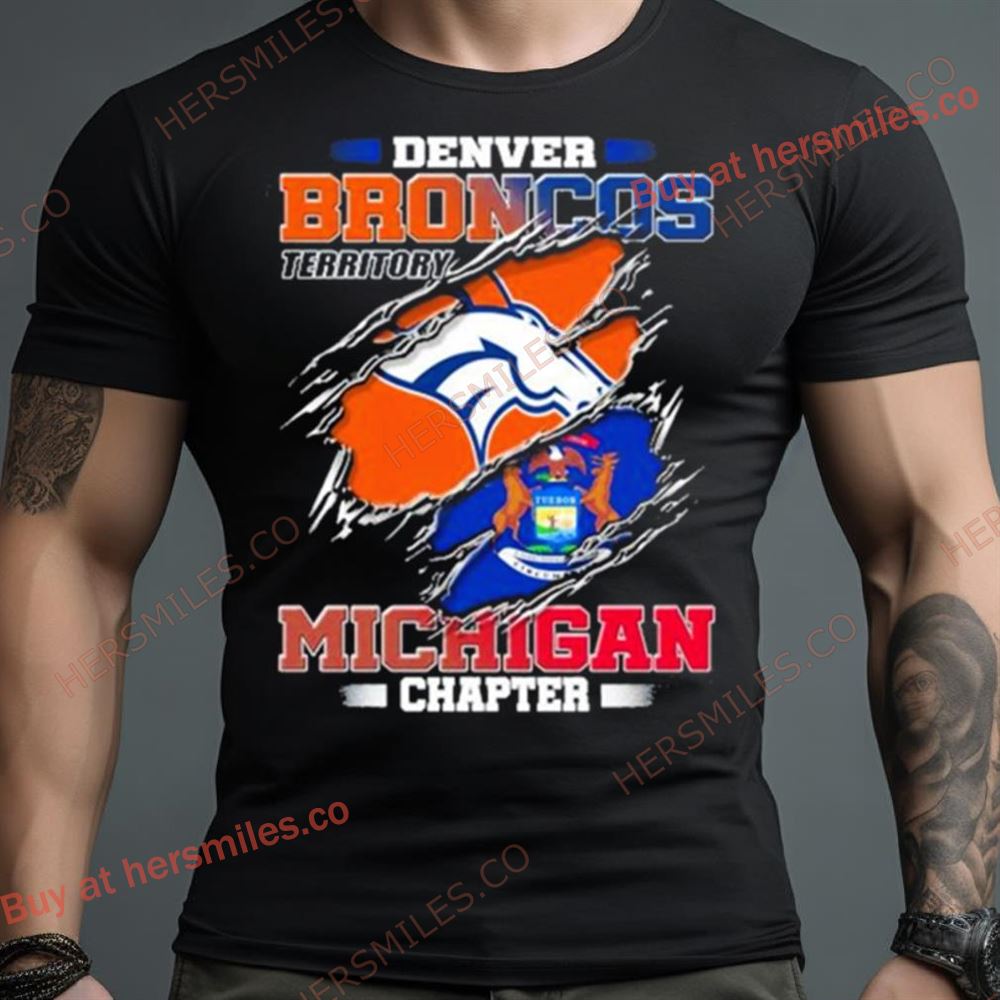 Denver Broncos Territory Michigan Chapter Shirt