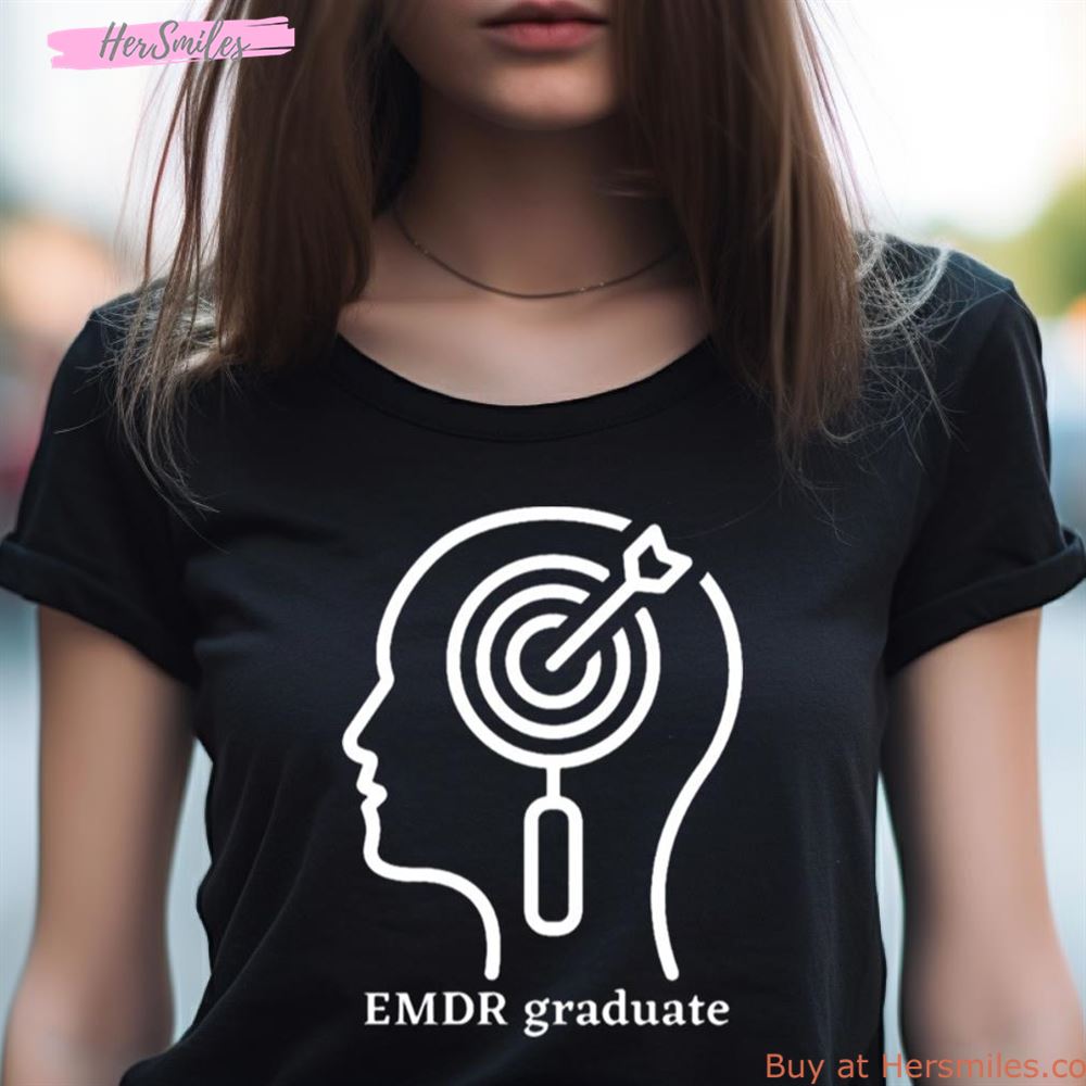 Emdr Aim To The Brain Shirt Emdr Aim To The Brain Shirt