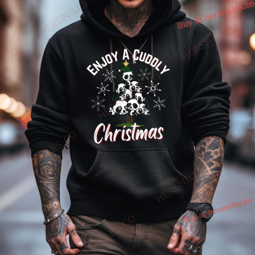 Enjoy A Cuddly Christmas Panda Shirt Enjoy A Cuddly Christmas Panda Shirt