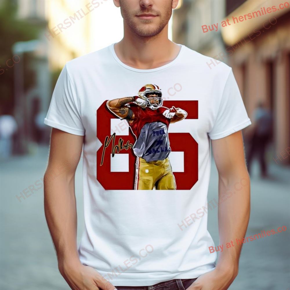 George Kittle Made Them Cry Shirt