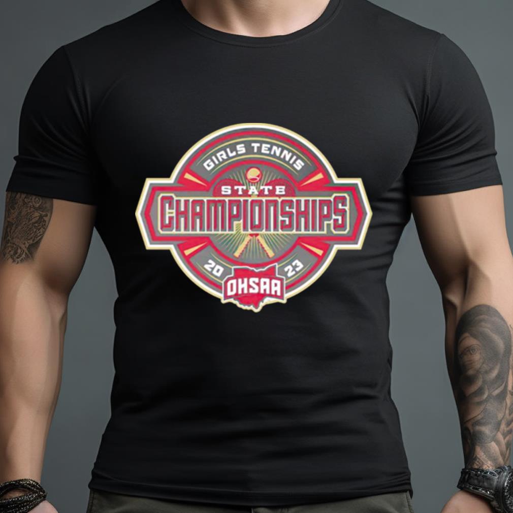 Girls Tennis State Championships 2023 Shirt