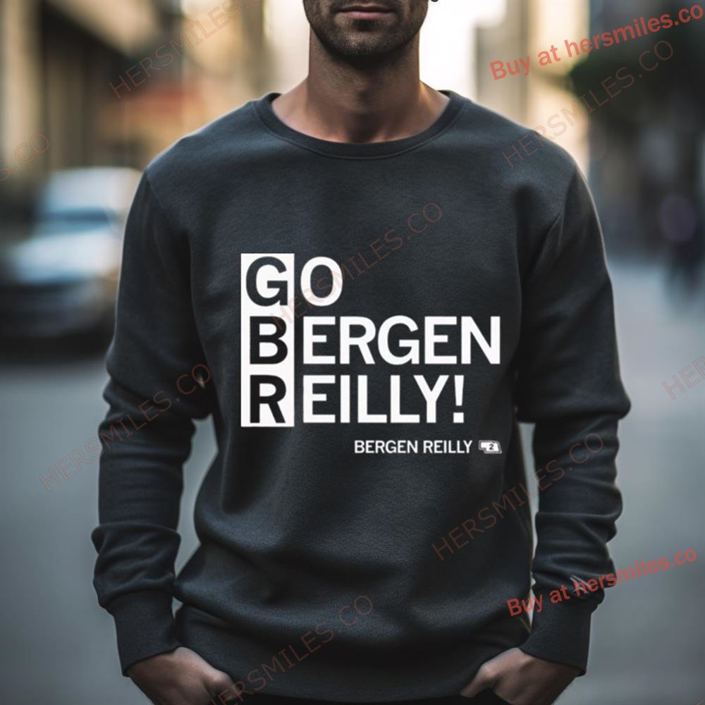 Go Bergen Reilly Shirt