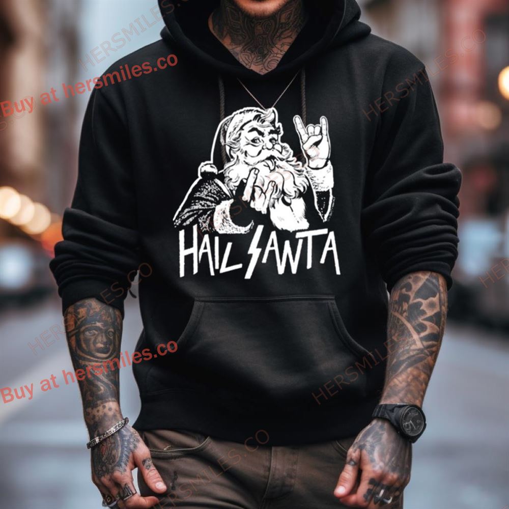 Hail Santa Merry Creepmas Shirt Hail Santa Merry Creepmas Shirt