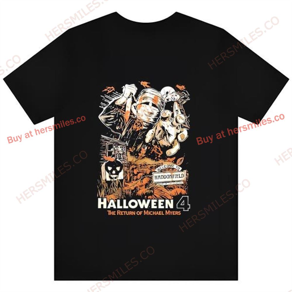 Halloween 4 Welcome To Haddonfield T-shirts