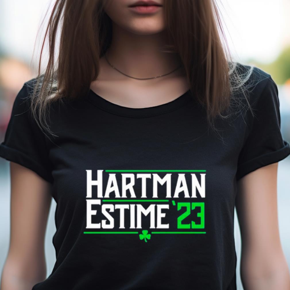 Hartman Estime'23 Shirt Hartman Estime'23 Shirt