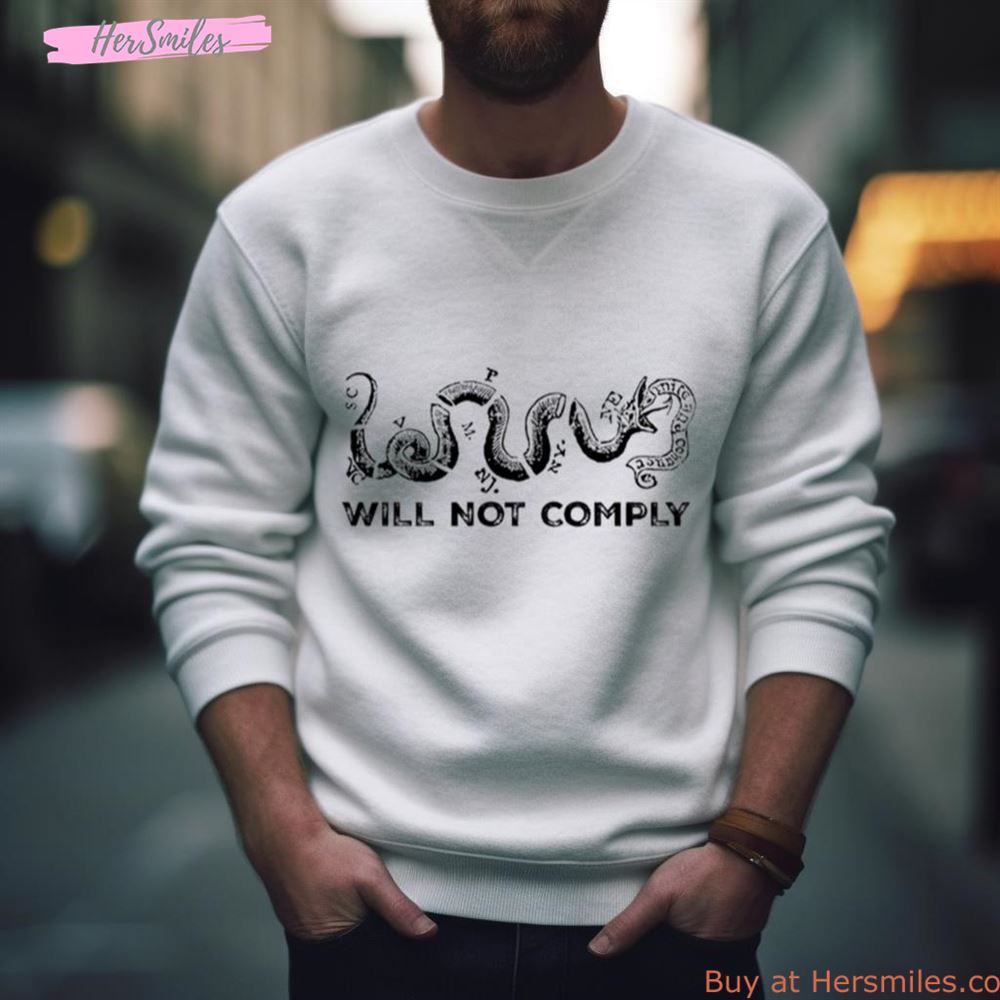 Hodgetwins Will Not Comply Shirt