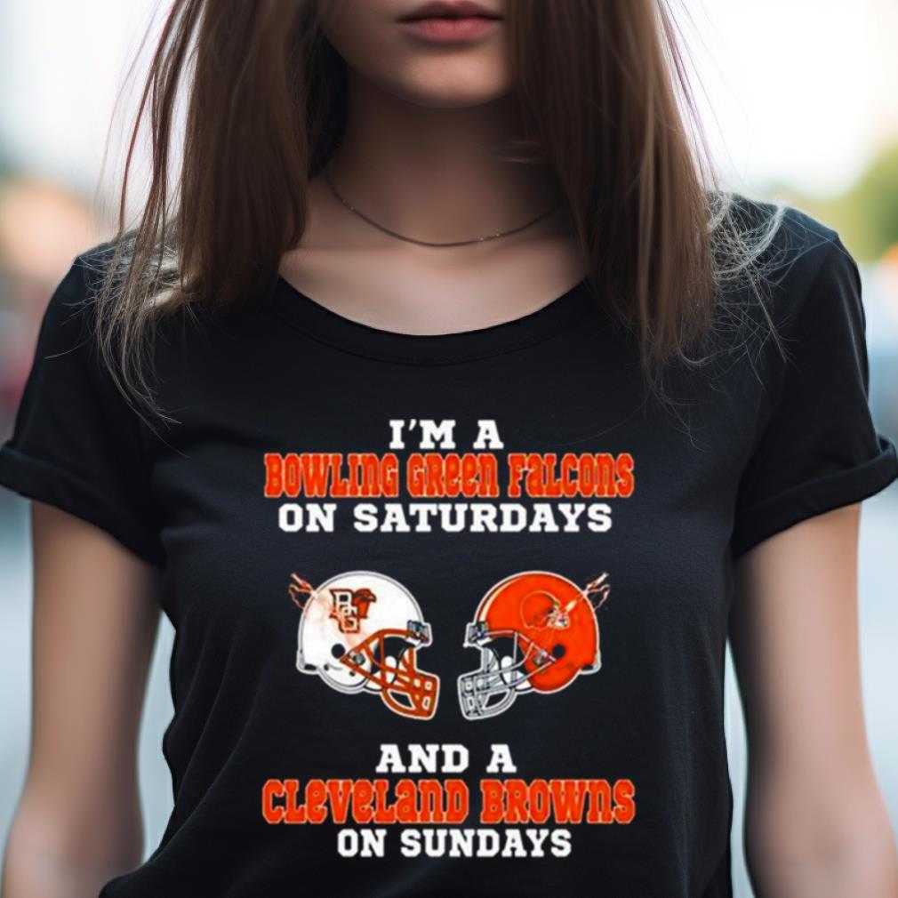 I’M A Bowling Green Falcons On Saturdays And A Cleveland Browns On Sundays 2023 Shirt