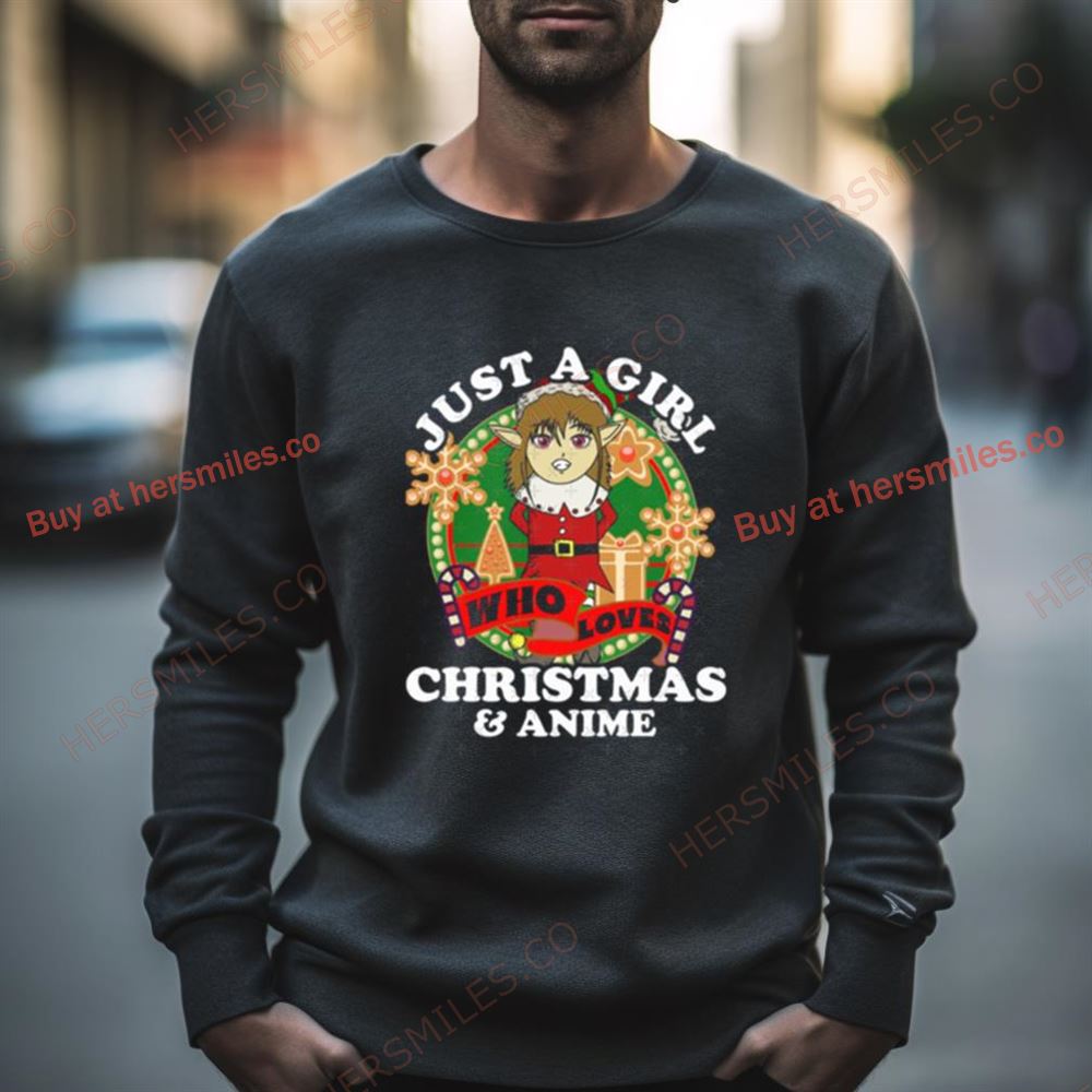 Just A Girl That Loves Christmas And Anime Elf Shirt