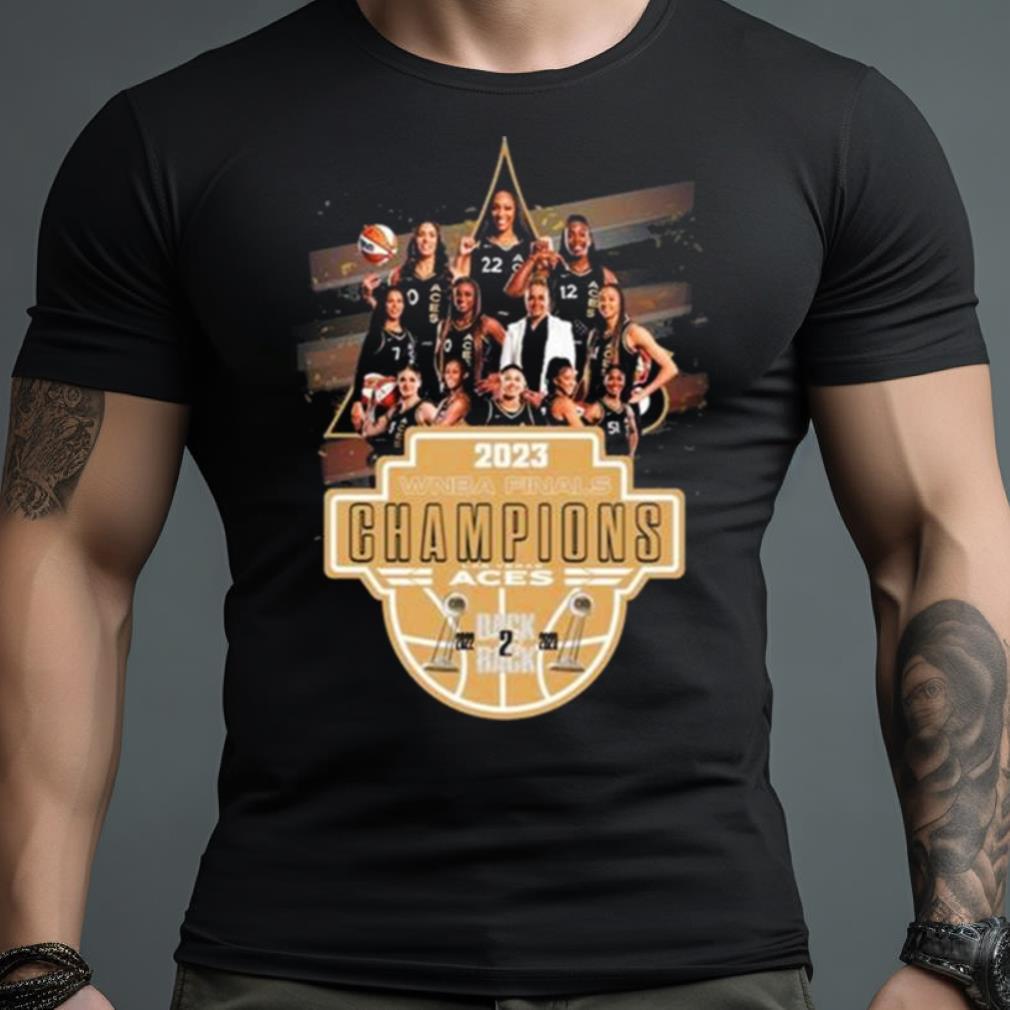 Las Vegas Aces 2023 Wnba Finals Champions Back 2 Back Shirt