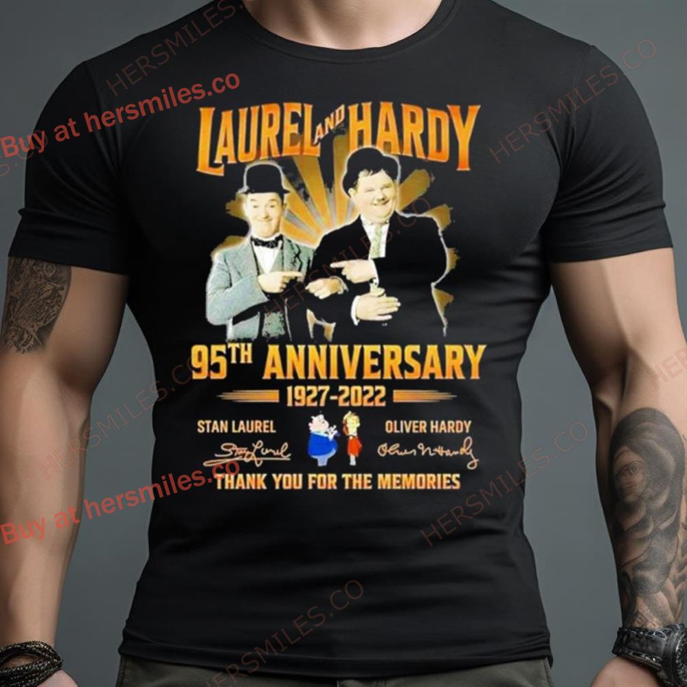 Laurel And Hardy 95Th Anniversary 1927 2023 Stan Laurel Oliver Hardy Memory Signatures Shirt