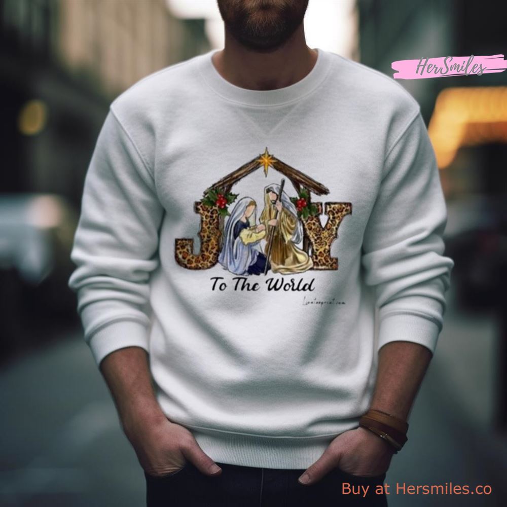 Maria And Guise Joy To The World Shirt