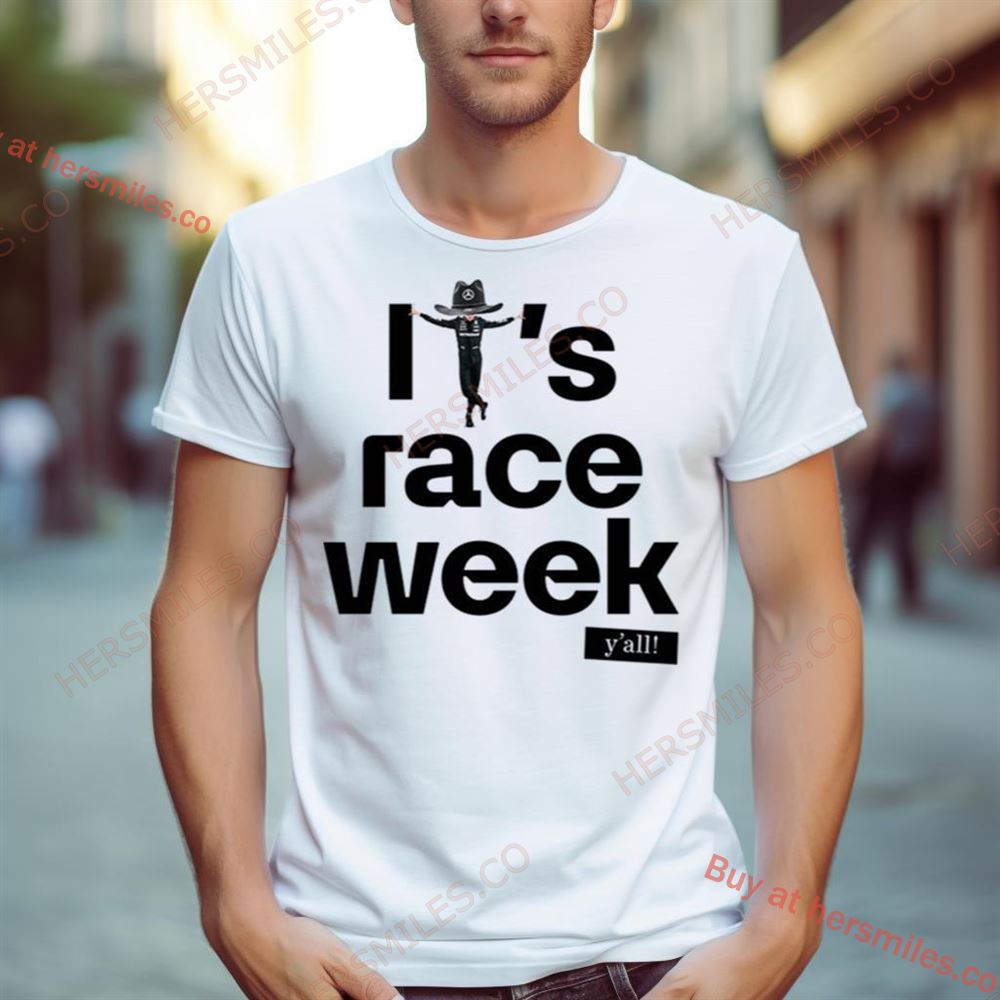 Mercedes Amg Petronas F1 Team Austin Gp It’S Race Week Y’All George Russell F1 Meme Is The Type Of Guy Pose Meme Shirt