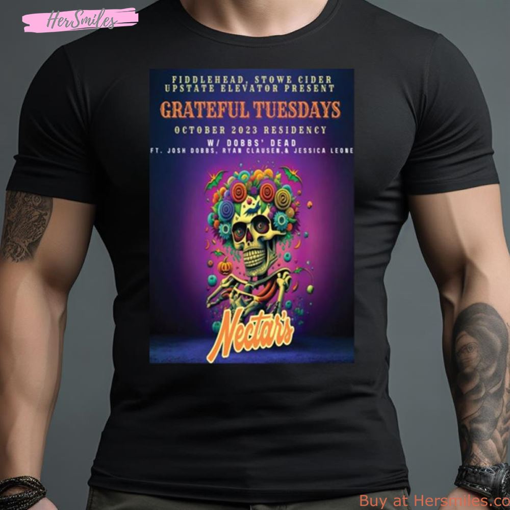 Nectar’S Grateful Tuesdays October 2023 Residency Shirt