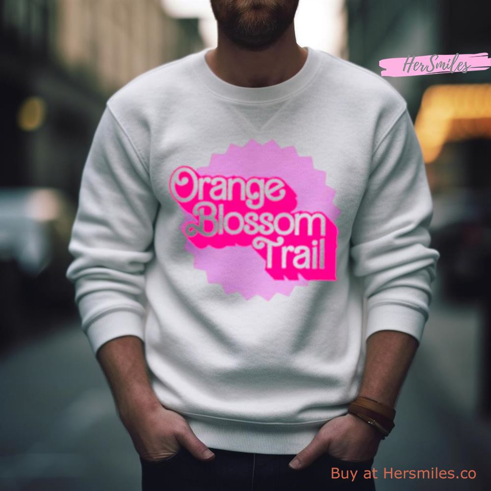 Orlando Orange Blossom Trail Barbie Movie Shirt
