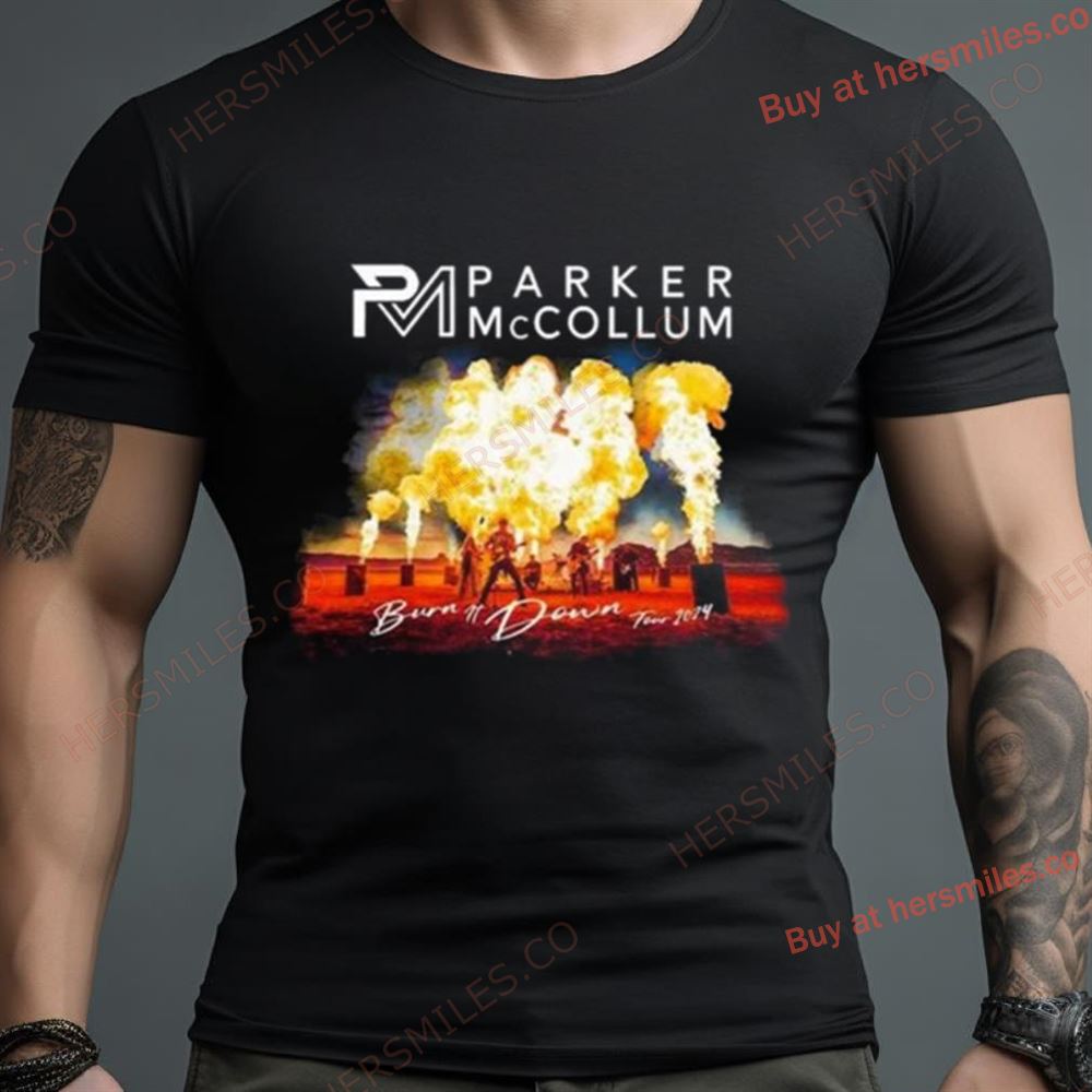 Parker Mccollum Burn It Down Tour 2024 Shirt