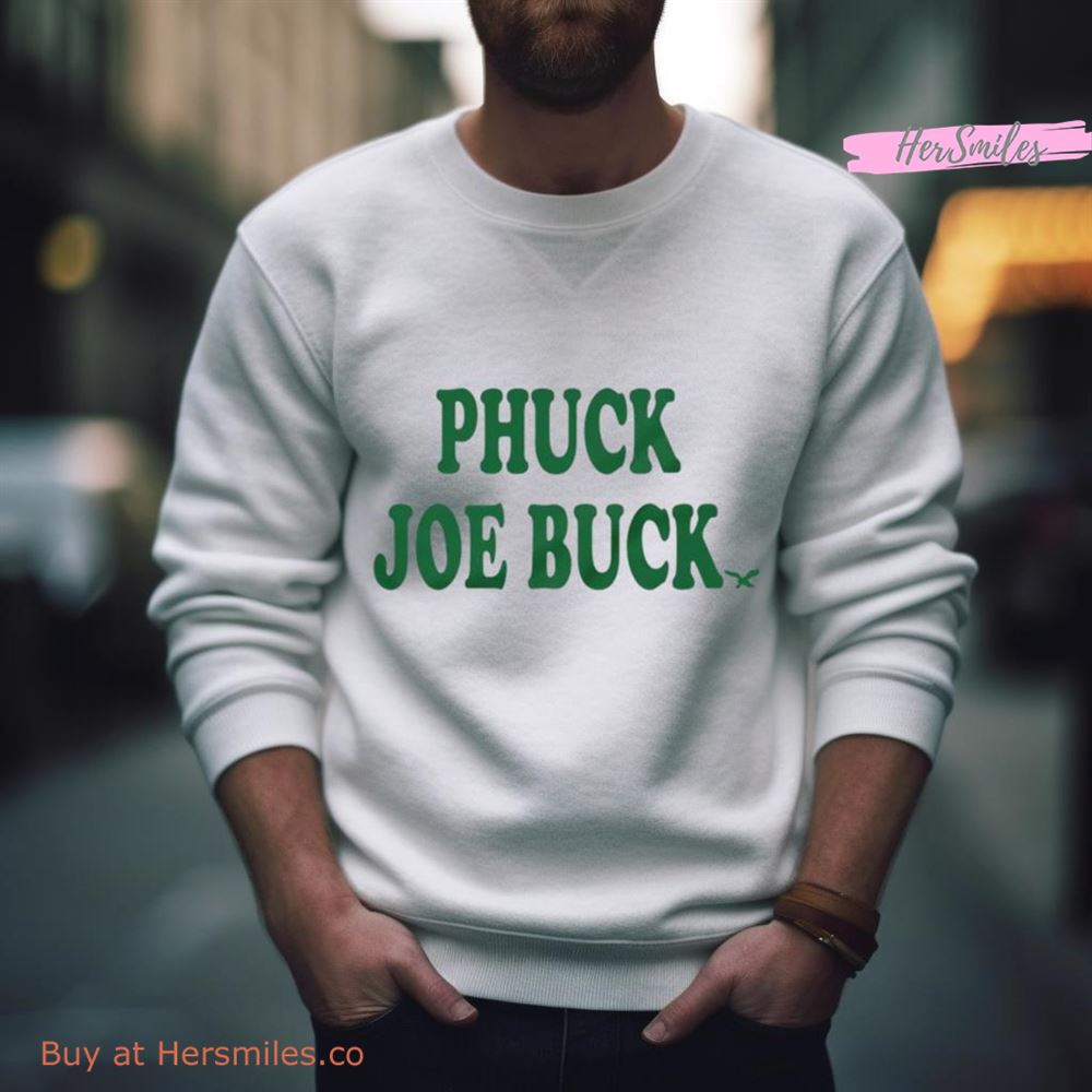 Phuck Joe Buck Shirt