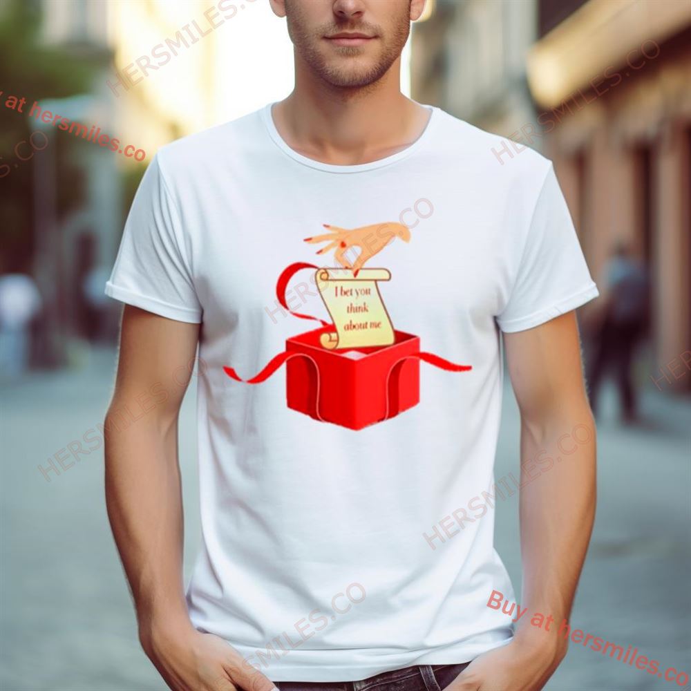 Taylor Swift Xmas Gift I Bet You Think About Me Shirt