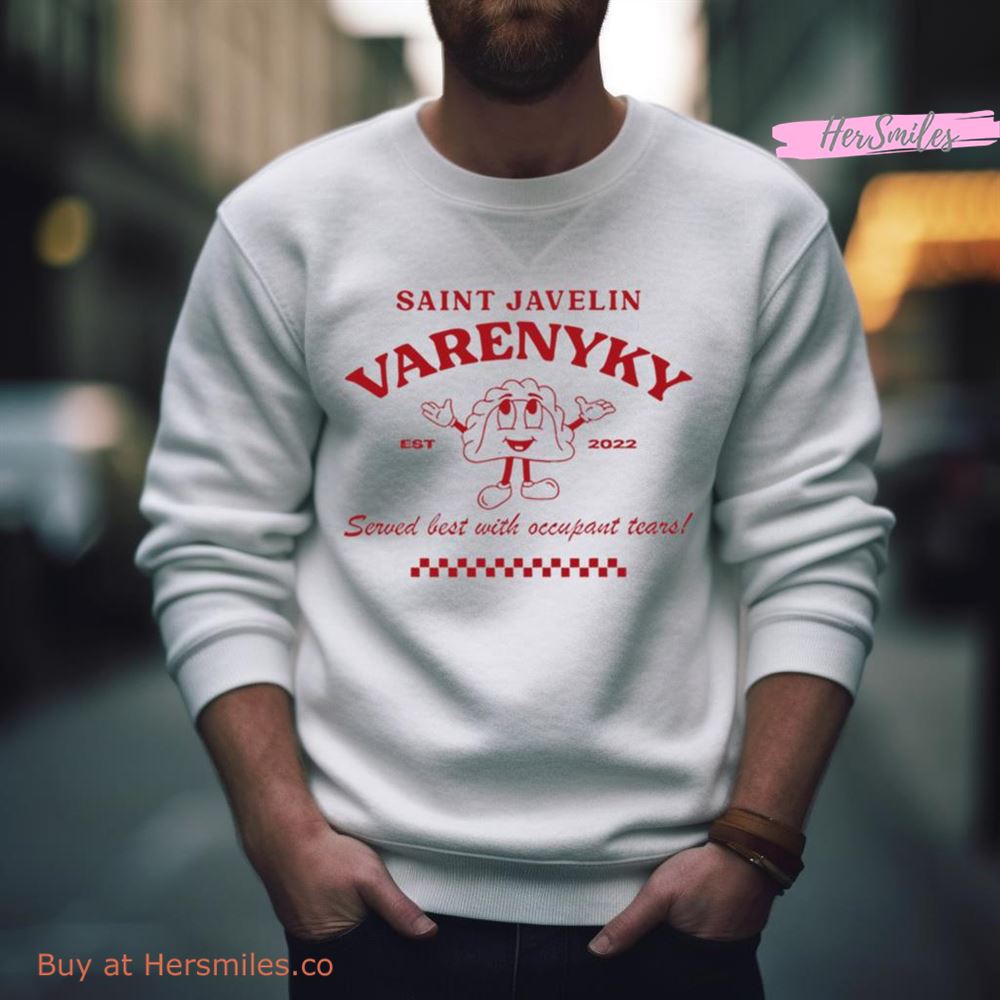 Varenyky Served Best With Occupant Tears Shirt
