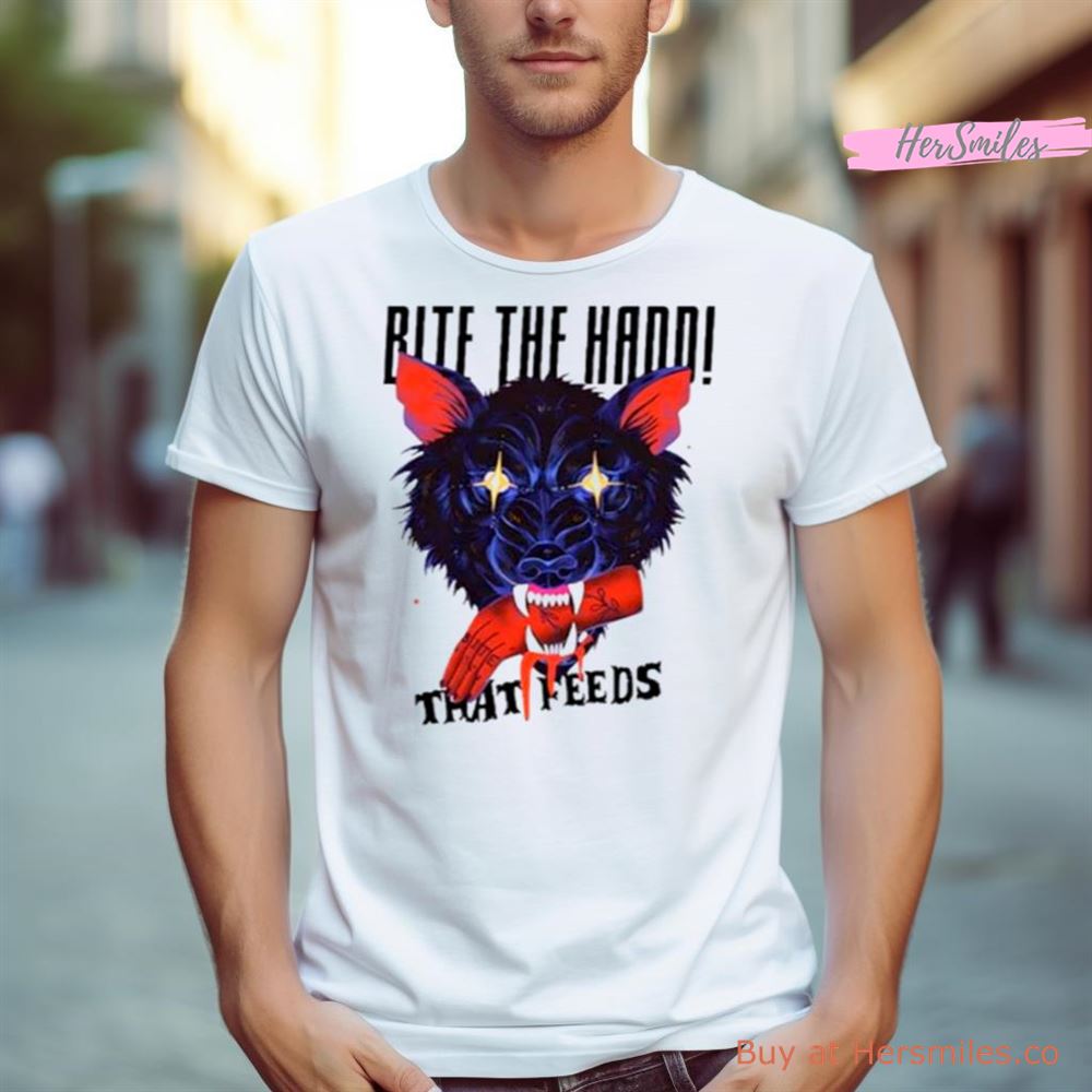 Wolf Bite The Hand That Feeds Shirt