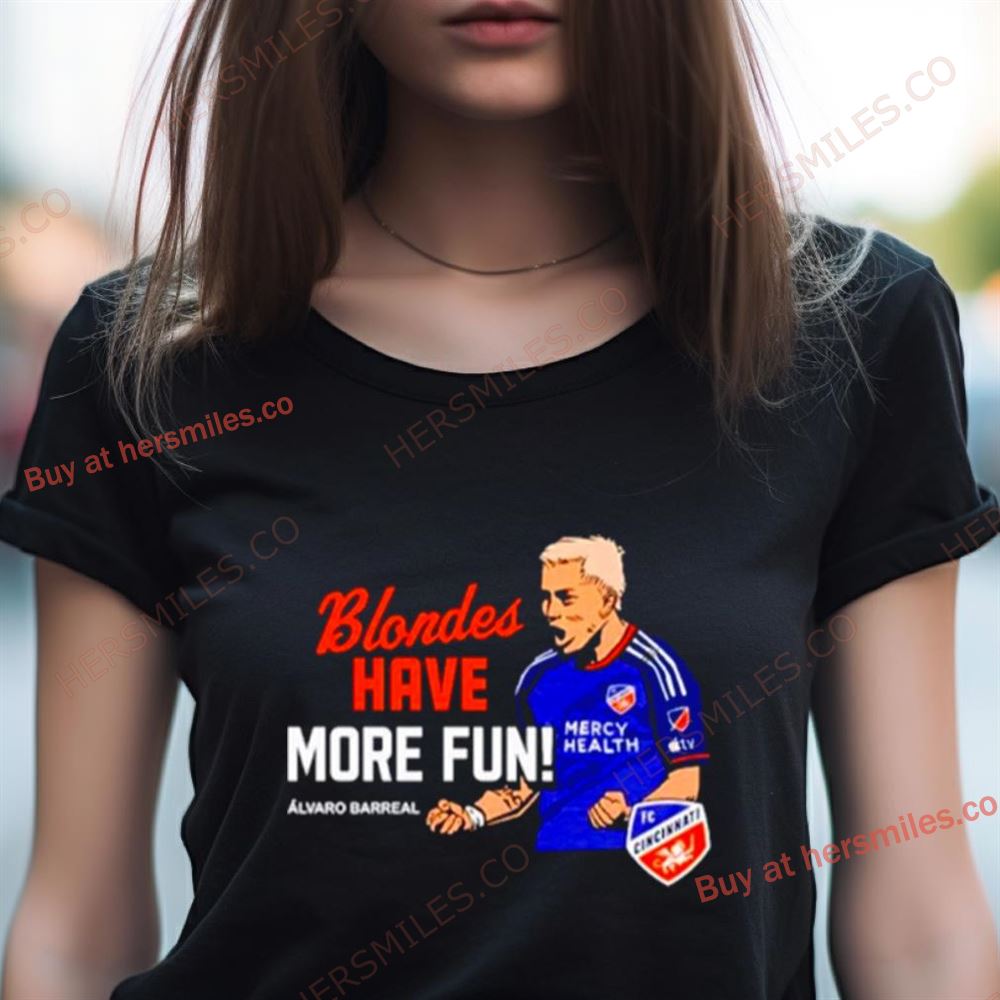 Alvaro Barreal Blondes Have More Fun Shirt Alvaro Barreal Blondes Have More Fun Shirt