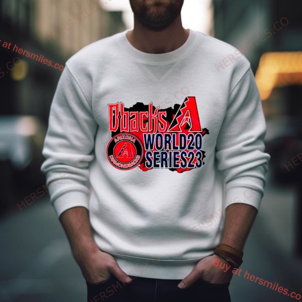 Arizona Diamondbacks Dbacks World Series 2023 Shirt