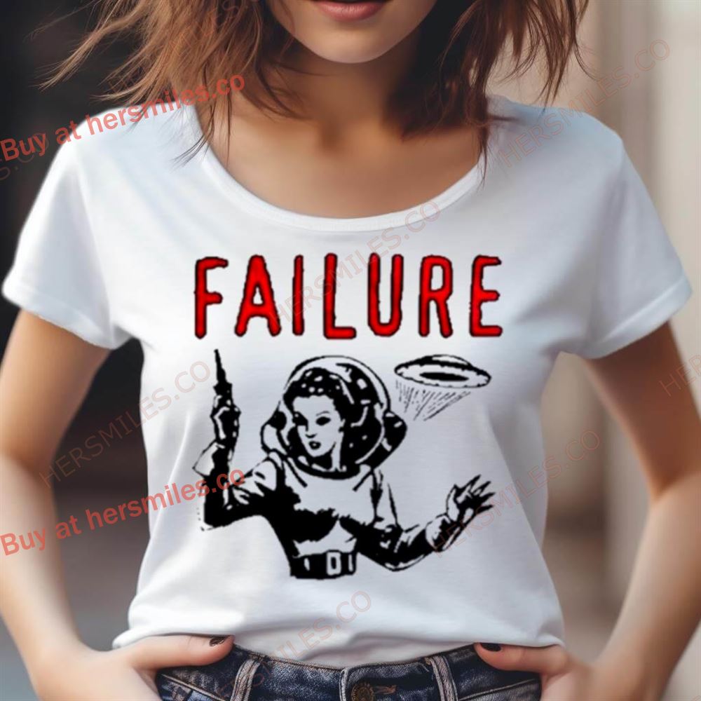Failure Fantastic Planet Shirt Failure Fantastic Planet Shirt
