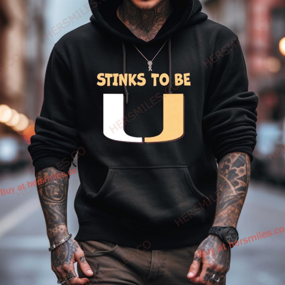 Florida State Seminoles Stinks To Be U Shirt Florida State Seminoles Stinks To Be U Shirt