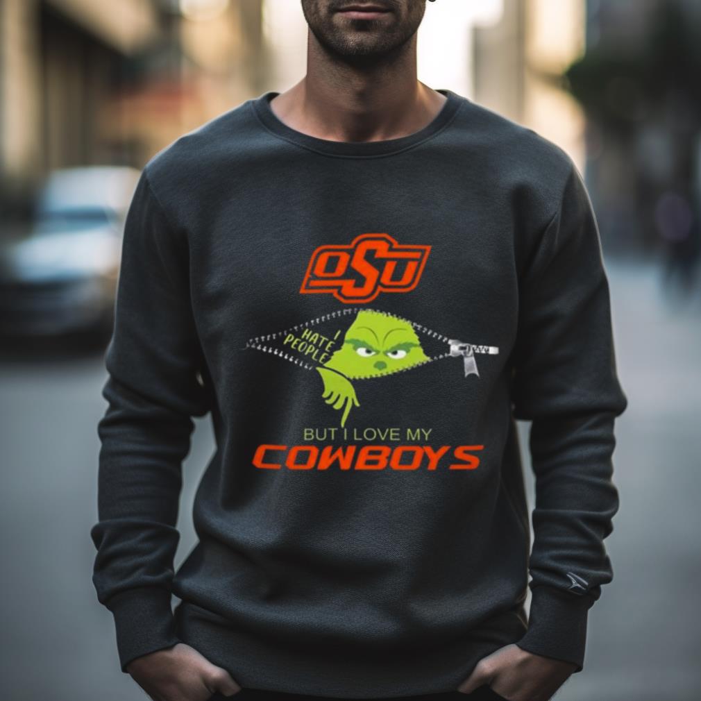 Grinch Zipper I Hate People But I Love My Oklahoma State Cowboys Shirt
