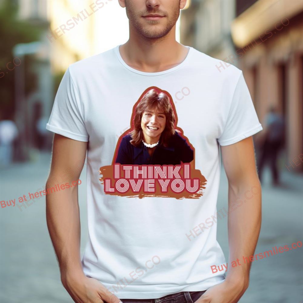 I Think I Love You David Cassidy Shirt