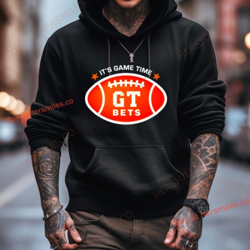 It'S Game Time Gt Bets Football Shirt It'S Game Time Gt Bets Football Shirt
