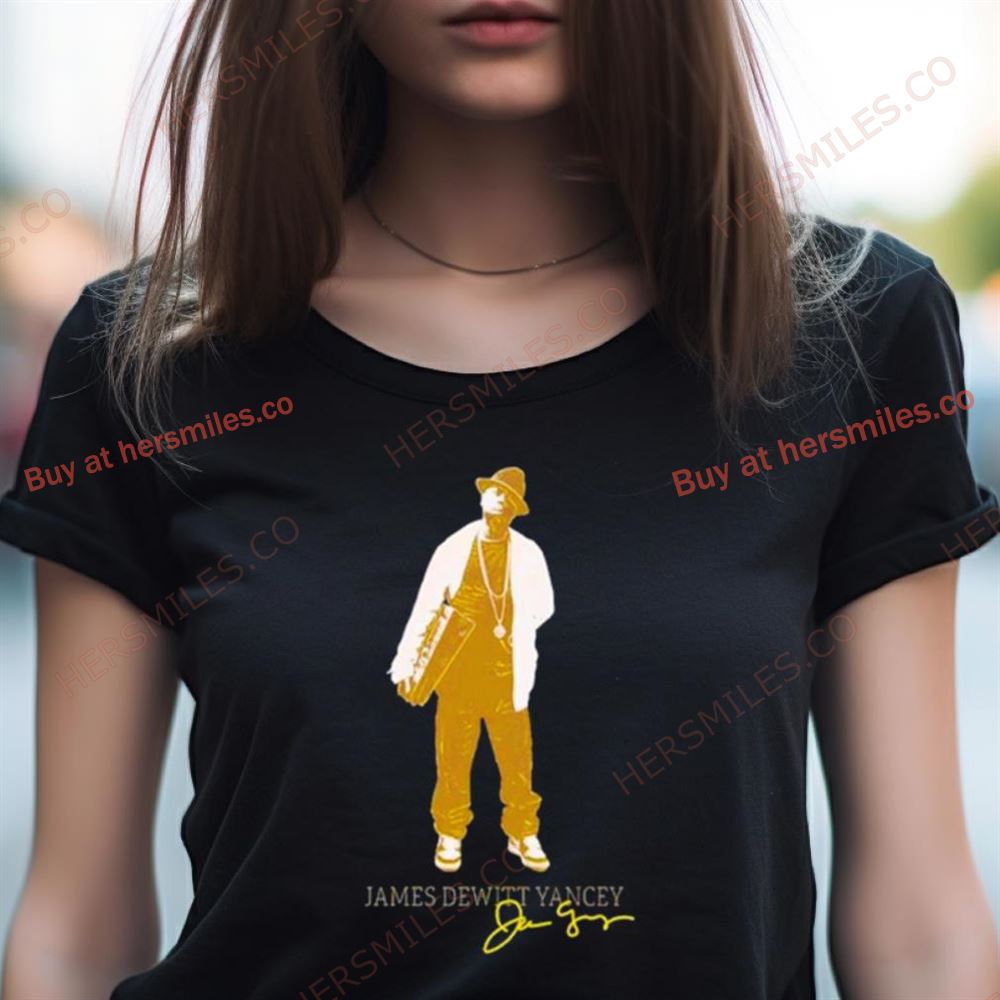 James Dewitt Yancey Signature Shirt James Dewitt Yancey Signature Shirt