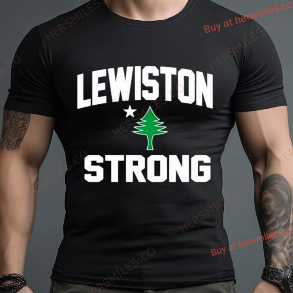 Lewiston Strong Shirt