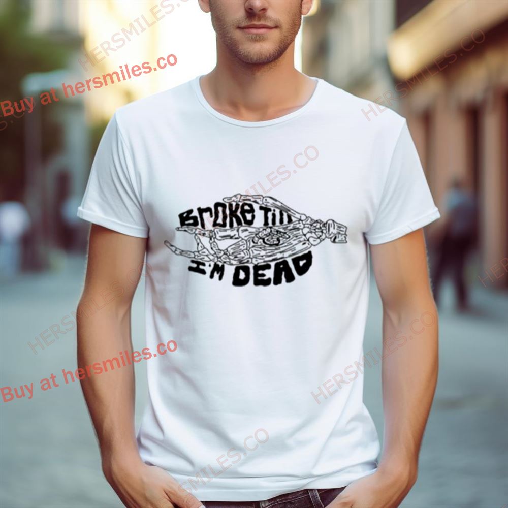 Mac Miller Most Dope Broke Till I’M Dead Shirt