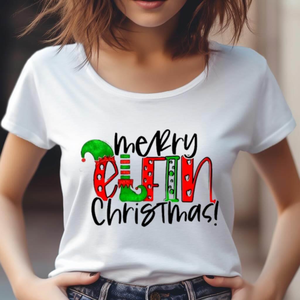 Merry Elfin Christmas Festive Holiday Shirt Merry Elfin Christmas Festive Holiday Shirt