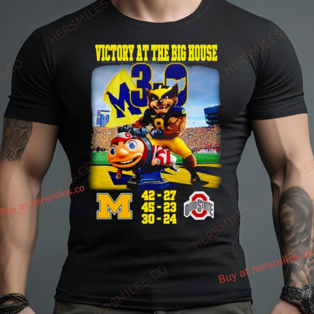 Michigan Wolverines Victory At The Big House 3 0 Ohio Shirt