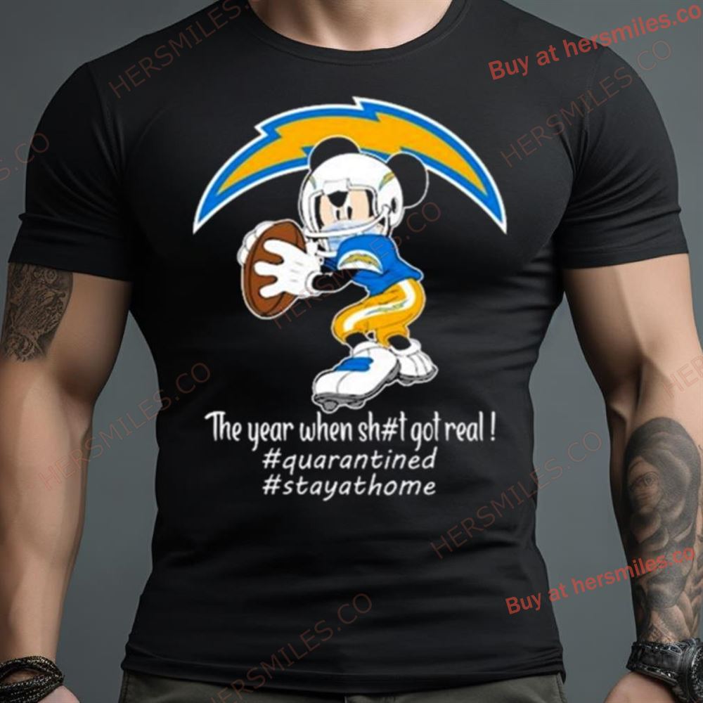 Mickey Mouse Los Angeles Chargers The Year When Shit Got Real Shirt