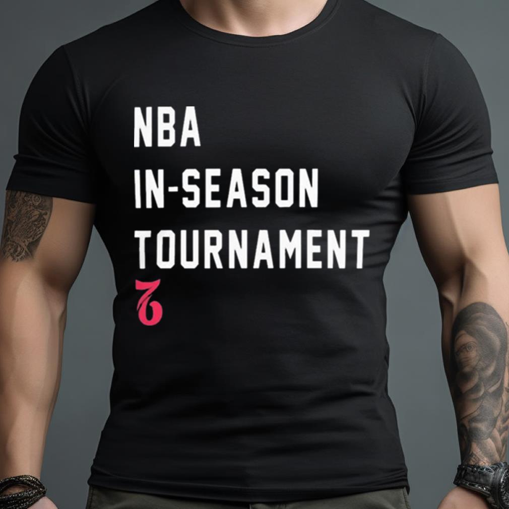 Nba In Season Tournament Philadelphia 76Ers Shirt