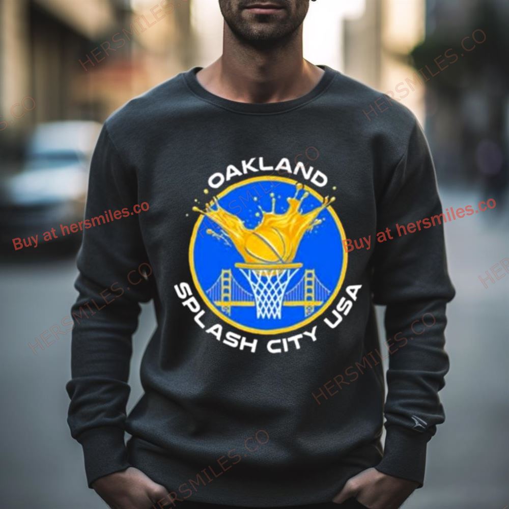 Oakland Splash City Usa Golden State Warriors Shirt