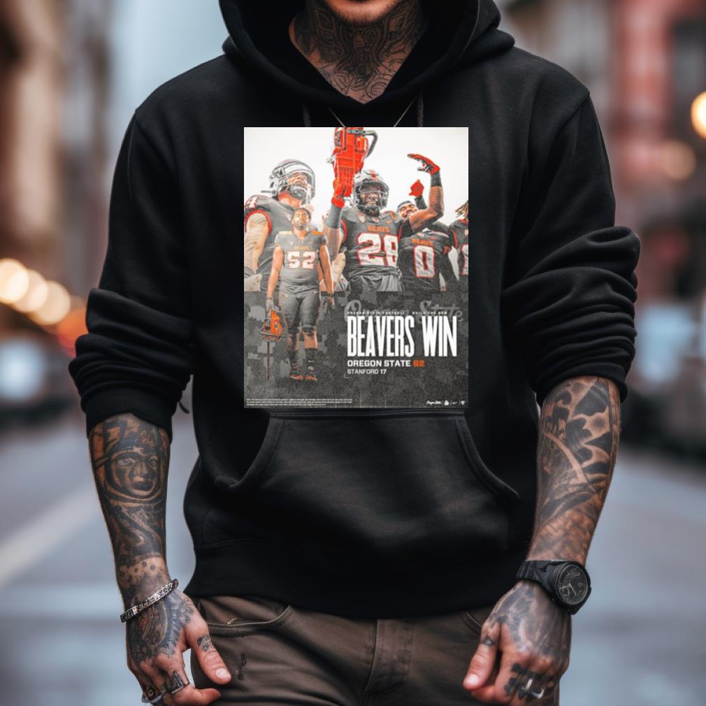 Oregon State Beavers Win 62 17 Stanford Cardinal Football 2023 Game Final Score Shirt Oregon State Beavers Win 62 17 Stanford Cardinal Football 2023 Game Final Score Shirt