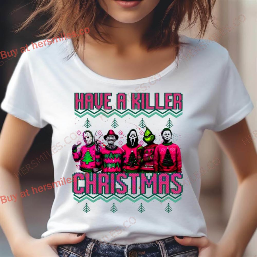 Pink Horror Have A Killer Ugly Christmas Shirt Pink Horror Have A Killer Ugly Christmas Shirt