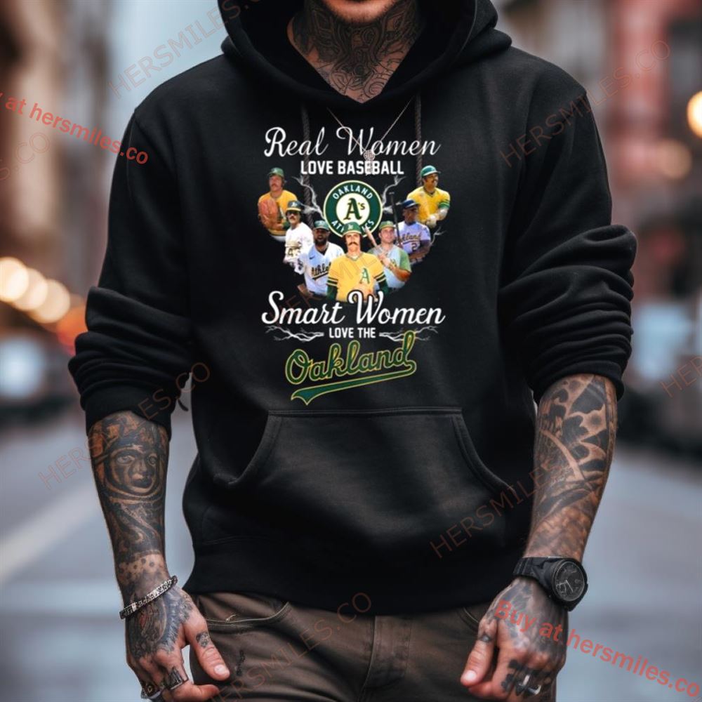 Real Women Love Baseball Smart Women Love The Oakland Athletics Mlb Vintage Shirt Real Women Love Baseball Smart Women Love The Oakland Athletics Mlb Vintage Shirt