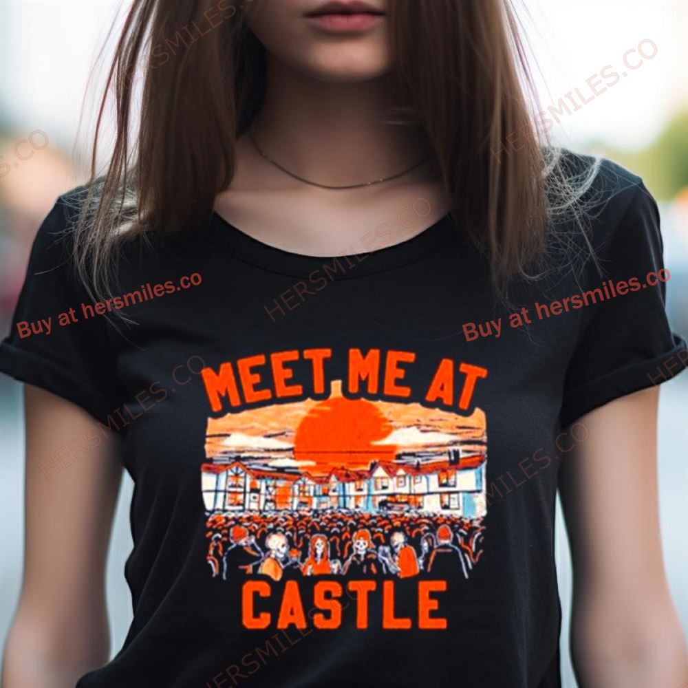 Syracuse Orange Meet Me At Castle Shirt Syracuse Orange Meet Me At Castle Shirt