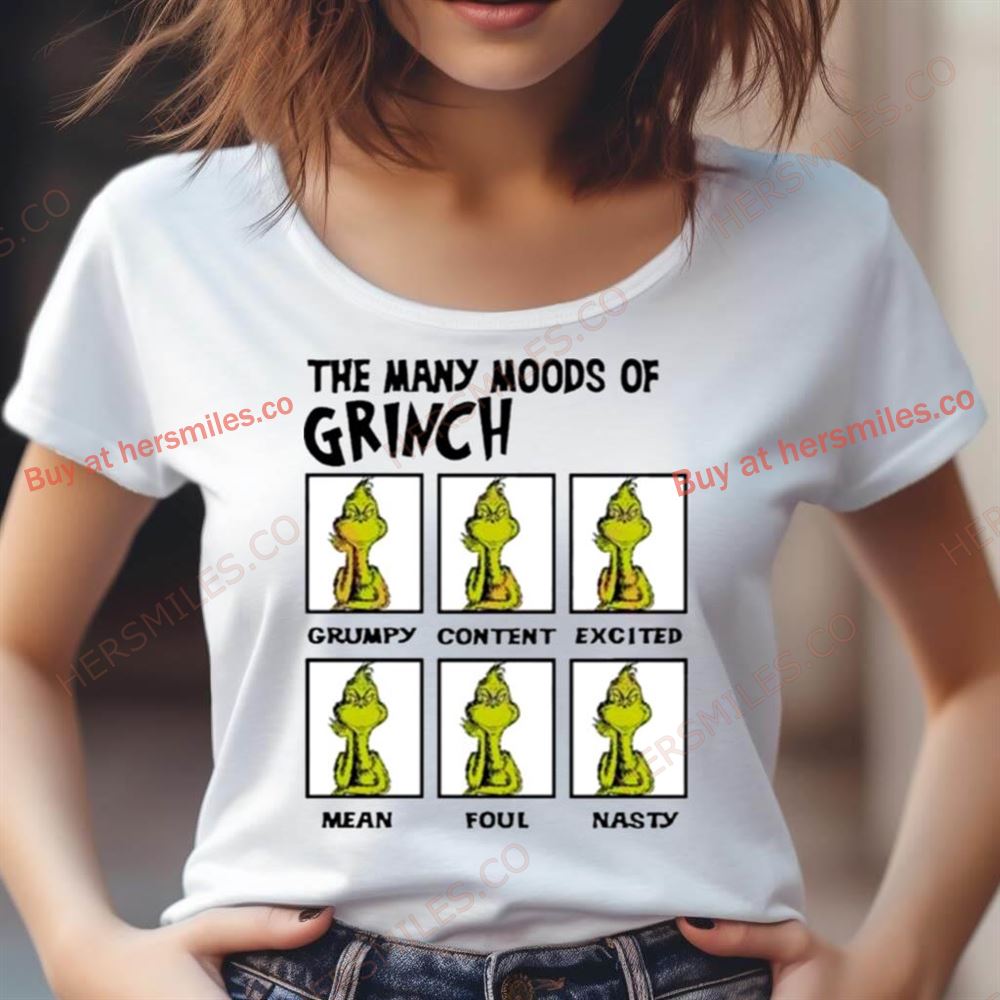 The Many Moods Of Grinch Shirt