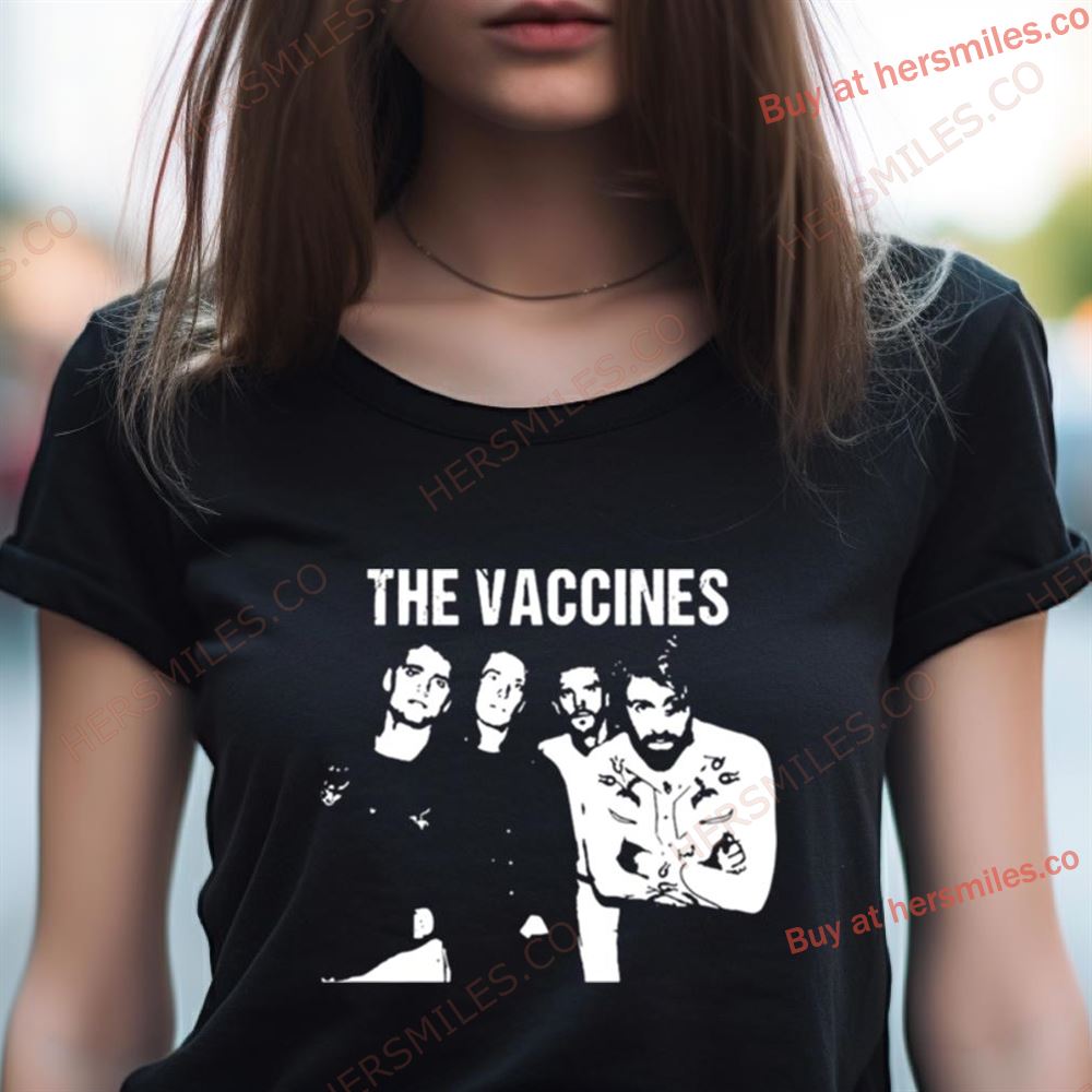 The Vaccines Band Shirt The Vaccines Band Shirt