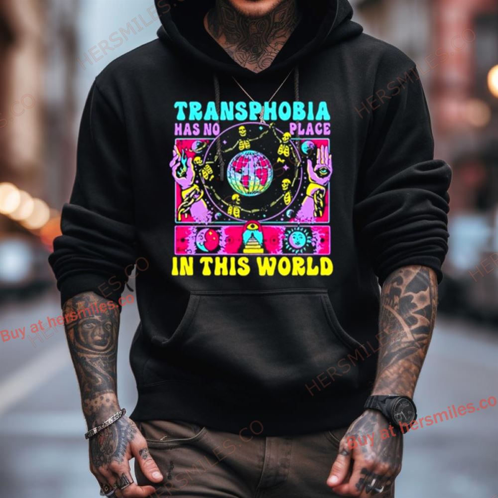 Transphobia Has No Place In This World Boss Dog X Tfpc Shirt Transphobia Has No Place In This World Boss Dog X Tfpc Shirt