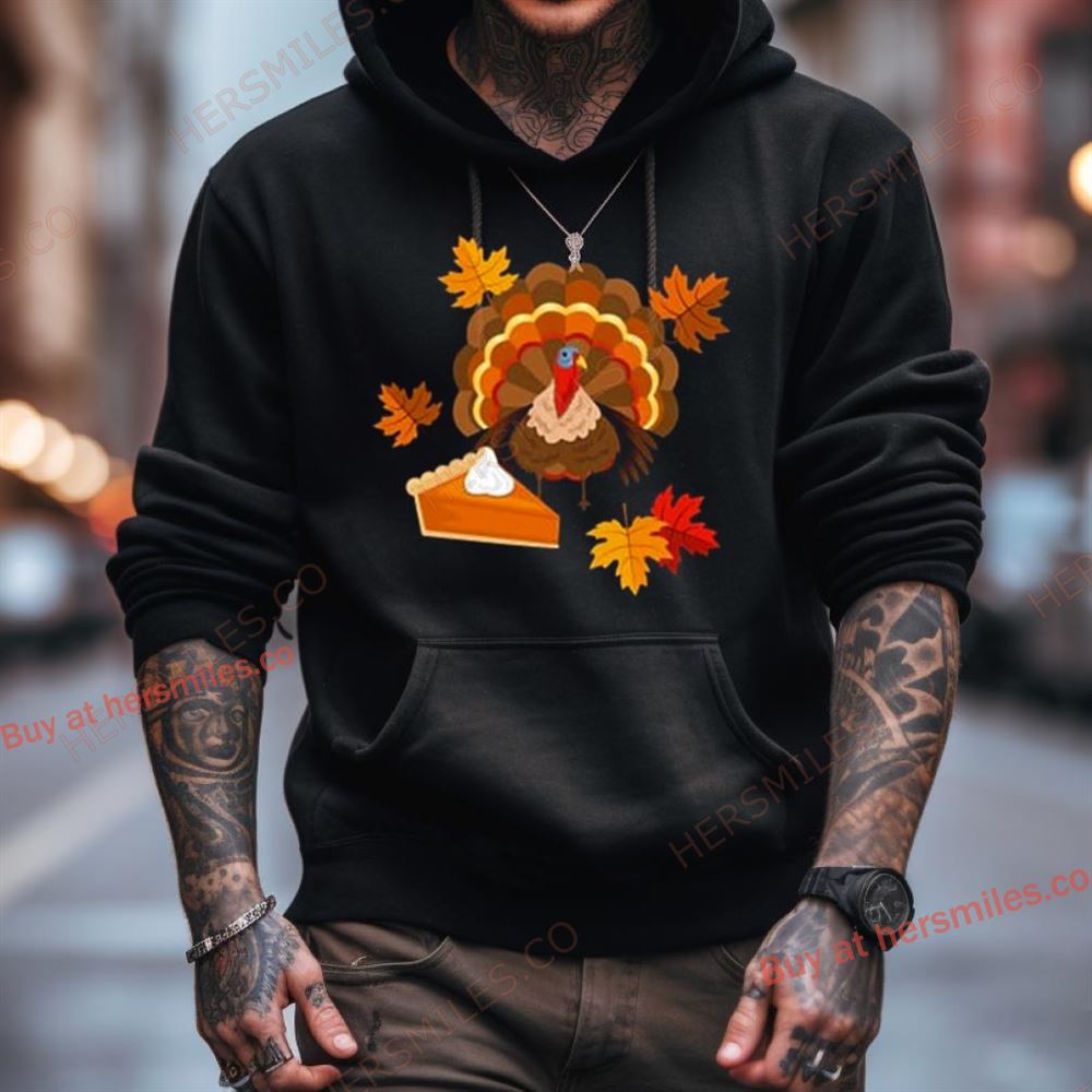 Turkey And Pie Shirt Turkey And Pie Shirt