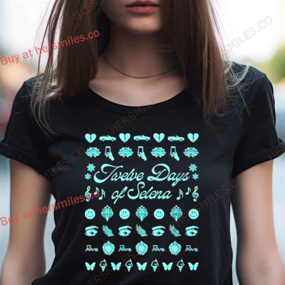 Twelve Days Of Selena Ugly Christmas Shirt Twelve Days Of Selena Ugly Christmas Shirt