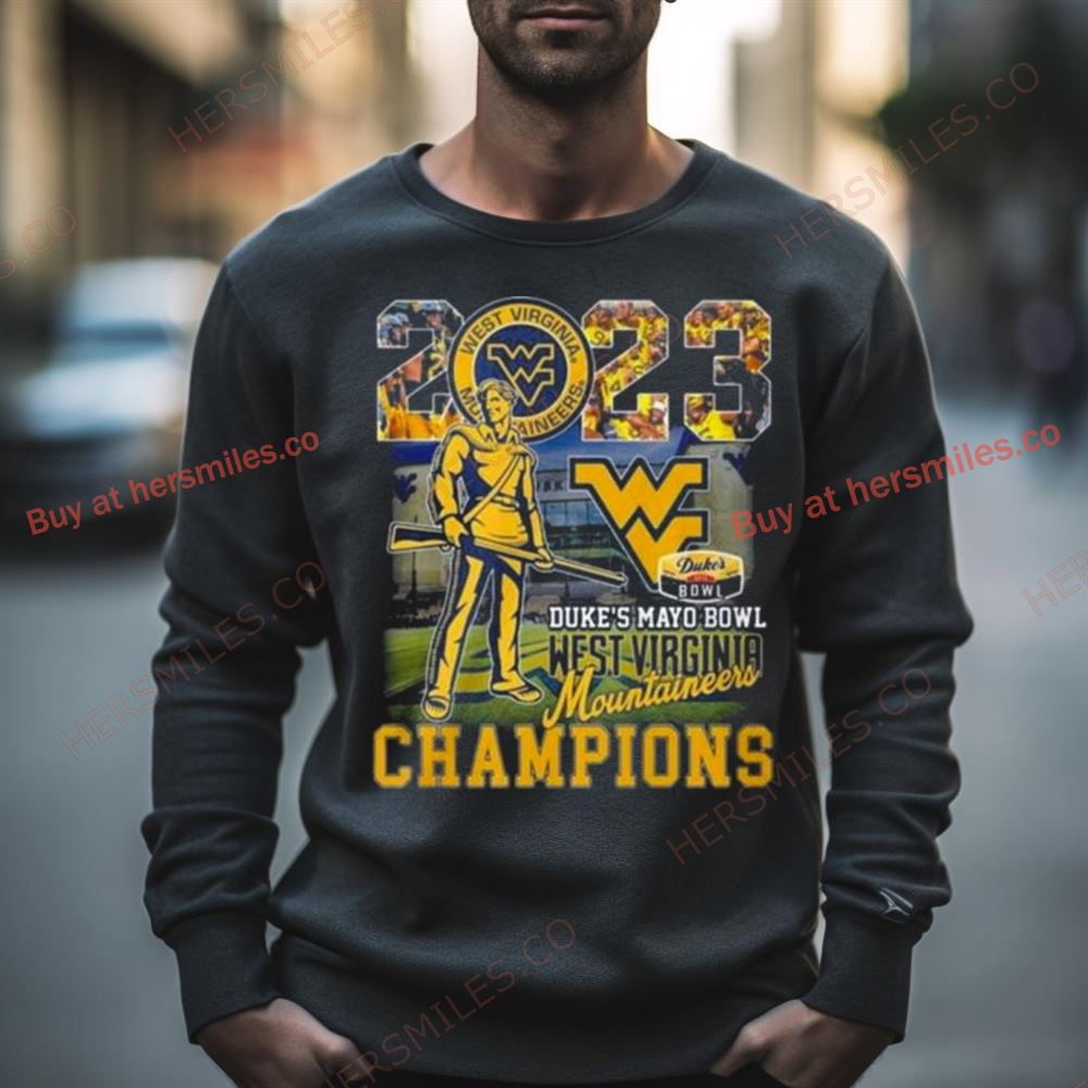 2023 Duke’S Mayo Bowl Champions West Virginia Mountaineers Shirt