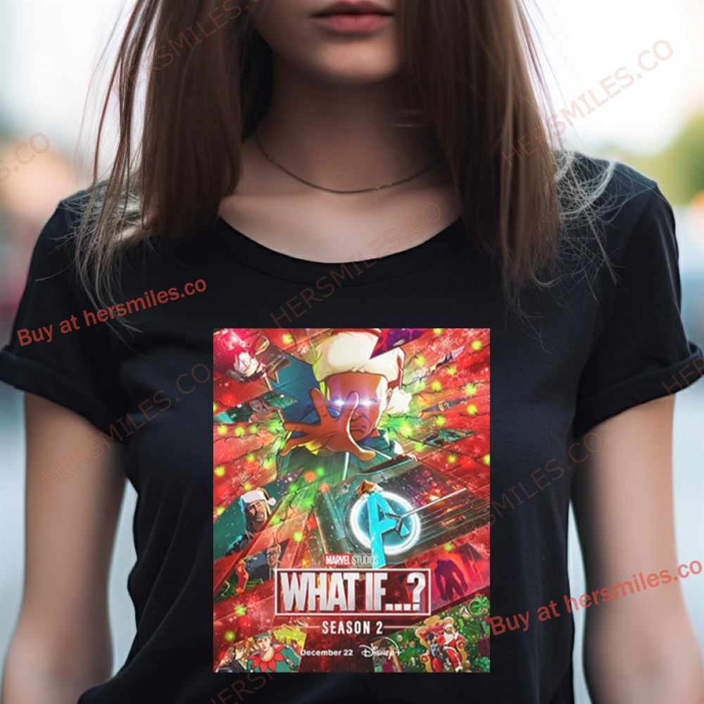 All New Episodes Of Marvel Studios What If Are Coming To Disney Plus On December 12 Holiday Poster Gift Shirt All New Episodes Of Marvel Studios What If Are Coming To Disney Plus On December 12 Holiday Poster Gift Shirt